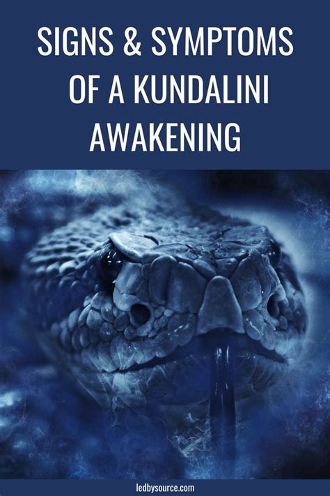 8 Kundalini Awakening Signs and Symptoms .